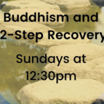 Buddhism and 12-Step Recovery