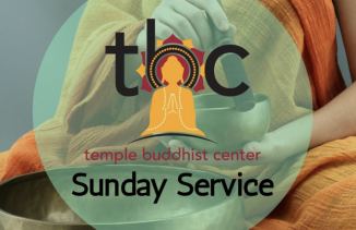Temple Buddhist Center Sunday Service Sunday