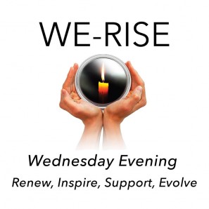 We-Rise Online! Wednesday Evening Service Wednesday