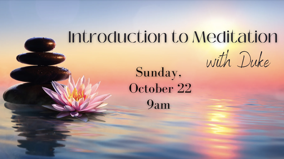 Introduction to Meditation